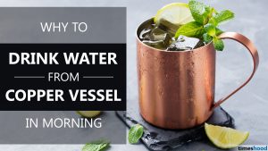 Why to drink water from copper vessel in the morning? 10 Benefits of Drinking Water from Copper Vessel.