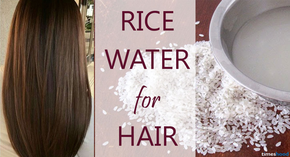 How to Use Rice Water for Hair: 2 Easy Methods - TIMESHOOD