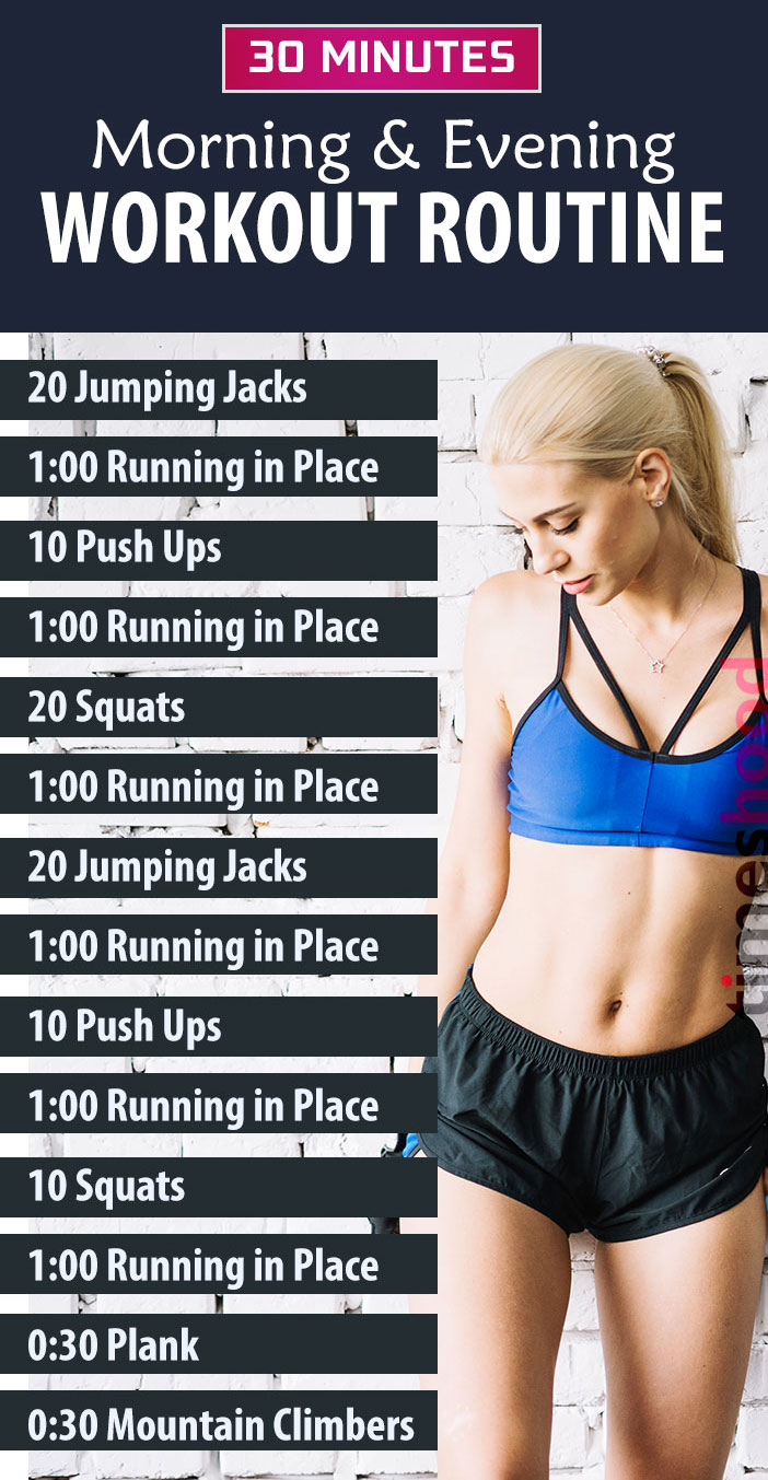Morning and Evening Workout Routine: